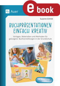 Buchpräsentationen einfach kreativ - Susanne Schmitt - E-Book