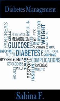 Diabetes Management - Sabina F. - E-Book