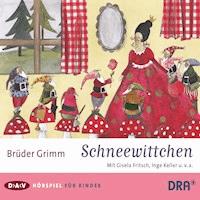 Schneewittchen - Wilhelm Grimm - Hörbuch