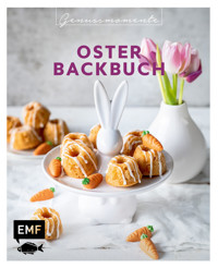 Genussmomente: Oster-Backbuch - Edition Michael Fischer GmbH - E-Book