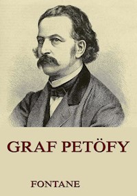 Graf Petöfy - Theodor Fontane - E-Book