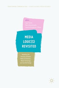 Media Logic(s) Revisited -  - E-Book