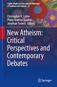 New Atheism: Critical Perspectives and Contemporary Debates -  - E-Book