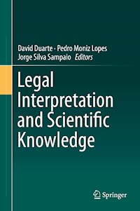 Legal Interpretation and Scientific Knowledge -  - E-Book