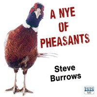 A Nye of Pheasants - Steve Burrows - Hörbuch