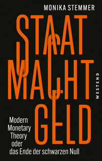 Staat Macht Geld - Monika Stemmer - E-Book