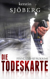 Die Todeskarte - Kerstin Sjöberg - kostenlos E-Book