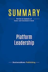 Summary: Platform Leadership - BusinessNews Publishing - E-Book