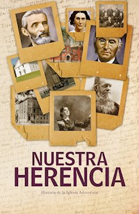 Nuestra herencia - Aldo D. Orrego - E-Book