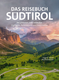 Das Reisebuch Südtirol - Eugen E. Hüsler - E-Book