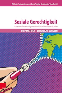 Soziale Gerechtigkeit - Wilhelm Schwendemann - E-Book