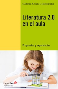 Literatura 2.0 en el aula - C. Arbonés - E-Book