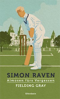 Fielding Gray - Simon Raven - E-Book