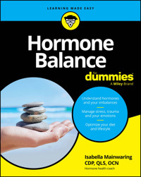 Hormone Balance For Dummies - Isabella Mainwaring - E-Book