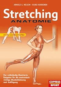 Stretching Anatomie - Jouko Kokkonen - E-Book
