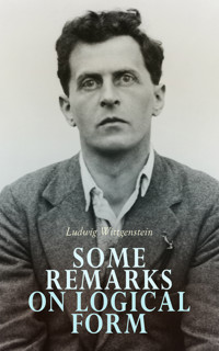 Some Remarks on Logical Form - Ludwig Wittgenstein - E-Book