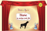 Blume, la amiga más fiel (con narración) - Dorinha Aguiar - E-Book