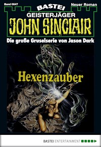 John Sinclair 647 - Jason Dark - E-Book