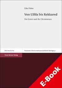 Von Ulfila bis Rekkared - Eike Faber - E-Book