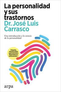 La personalidad y sus trastornos - José Luis Carrasco - E-Book