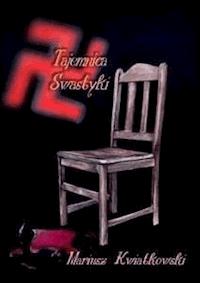 Tajemnica swastyki - Mariusz Kwiatkowski - E-Book