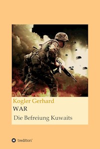 WAR - Gerhard Kogler - E-Book