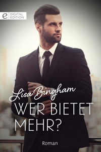 Wer bietet mehr? - Lisa Bingham - E-Book