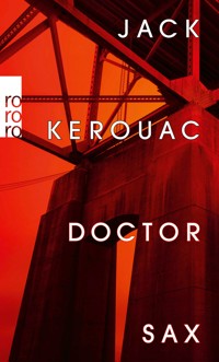 Doctor Sax - Jack Kerouac - E-Book