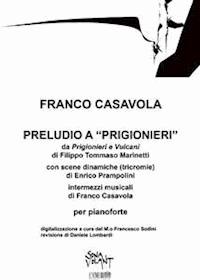 Preludio a “Prigionieri” - Franco Casavola - E-Book
