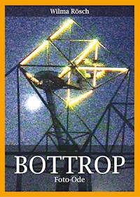 Bottrop - Wilma Rösch - E-Book