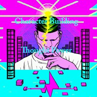 Character - Building Thought Power - Ralph Waldo Trine - Hörbuch