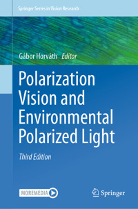 Polarization Vision and Environmental Polarized Light -  - E-Book