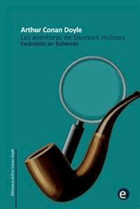 Escándalo en bohemia - Arthur Conan Doyle - E-Book