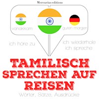 Tamilisch sprechen auf Reisen - JM Gardner - Hörbuch