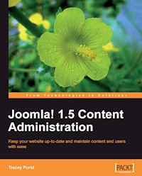 Joomla! 1.5 Content Administration - Tracey Porst - E-Book
