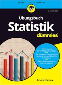 Übungsbuch Statistik für Dummies - Deborah J. Rumsey - E-Book