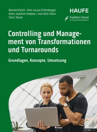 Controlling und Management von Transformationen und Turnarounds -  - E-Book