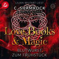 Blutwurst zum Frühstück - C. Shamrock - Hörbuch