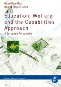 Education, Welfare and the Capabilities Approach -  - E-Book
