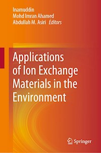 Applications of Ion Exchange Materials in the Environment -  - E-Book