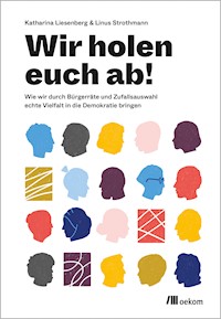 Wir holen Euch ab! - Katharina Liesenberg - E-Book