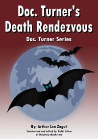 Doc. Turner's Death Rendezvous - Arthur Leo Zagat - E-Book