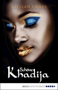 Schöne Khadija - Gillian Cross - E-Book