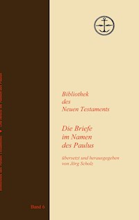 Die Briefe im Namen des Paulus - - E-Book