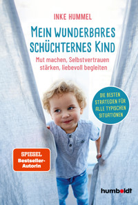Mein wunderbares schüchternes Kind - Inke Hummel - E-Book