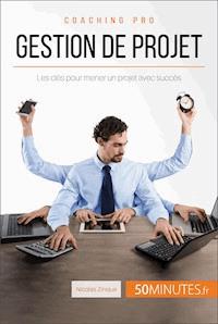 Gestion de projet - Nicolas Zinque - E-Book