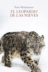 El leopardo de las nieves - Peter Matthiessen - E-Book