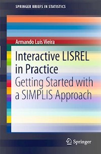 Interactive LISREL in Practice - Armando Luis Vieira - E-Book