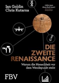 Die zweite Renaissance - Ian Goldin - E-Book
