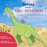 Ariana und die Dino-Entdeckung - Andra Wolter - Hörbuch
